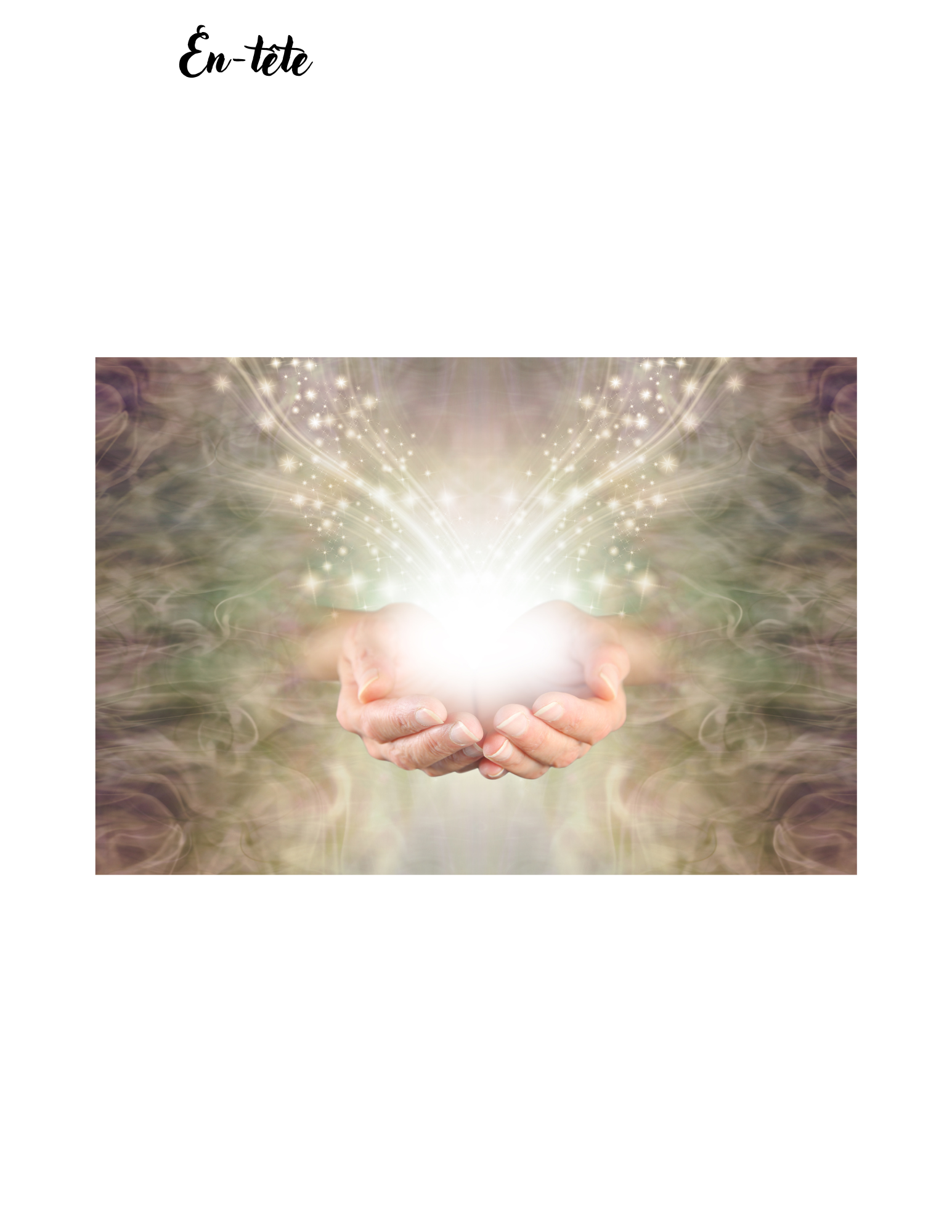 énergie universelle canalisée par un magnétiseur 