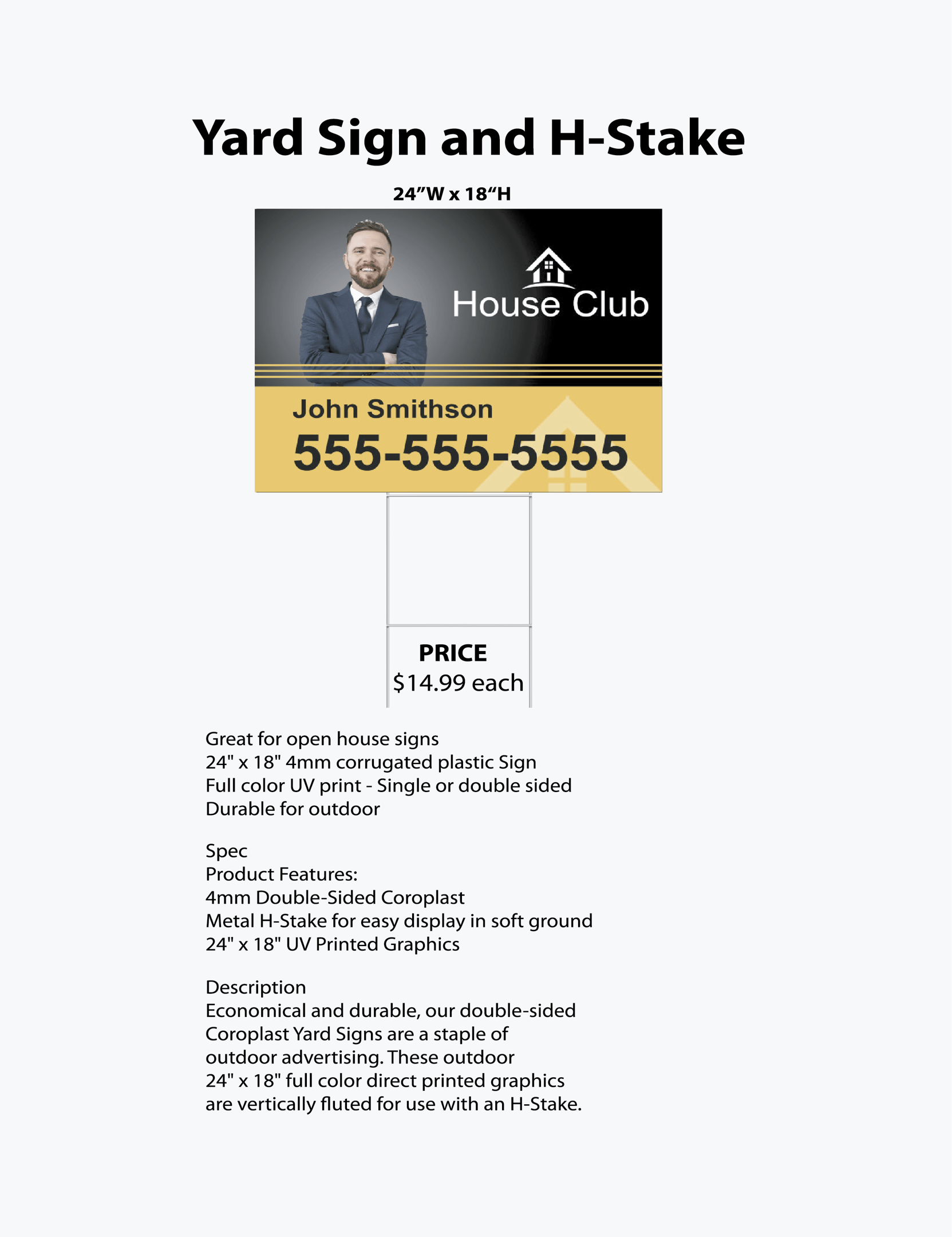 yard sign double sided print with H-stake
