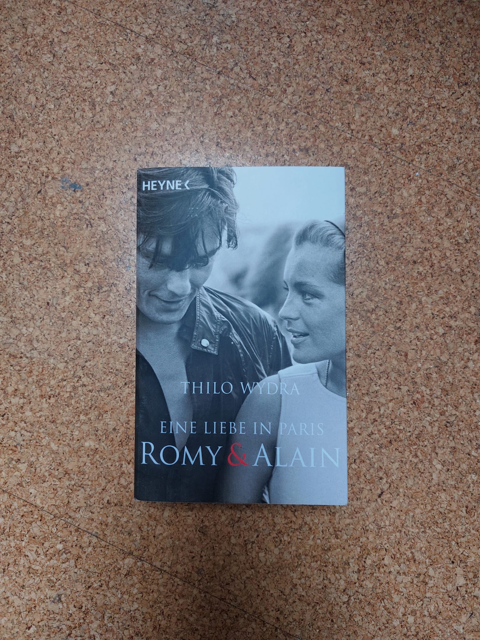 Eine Liebe in Paris - Romy & Alain von Thilo Wydra