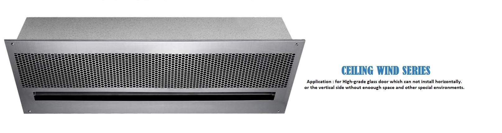 Recessed Air curtain