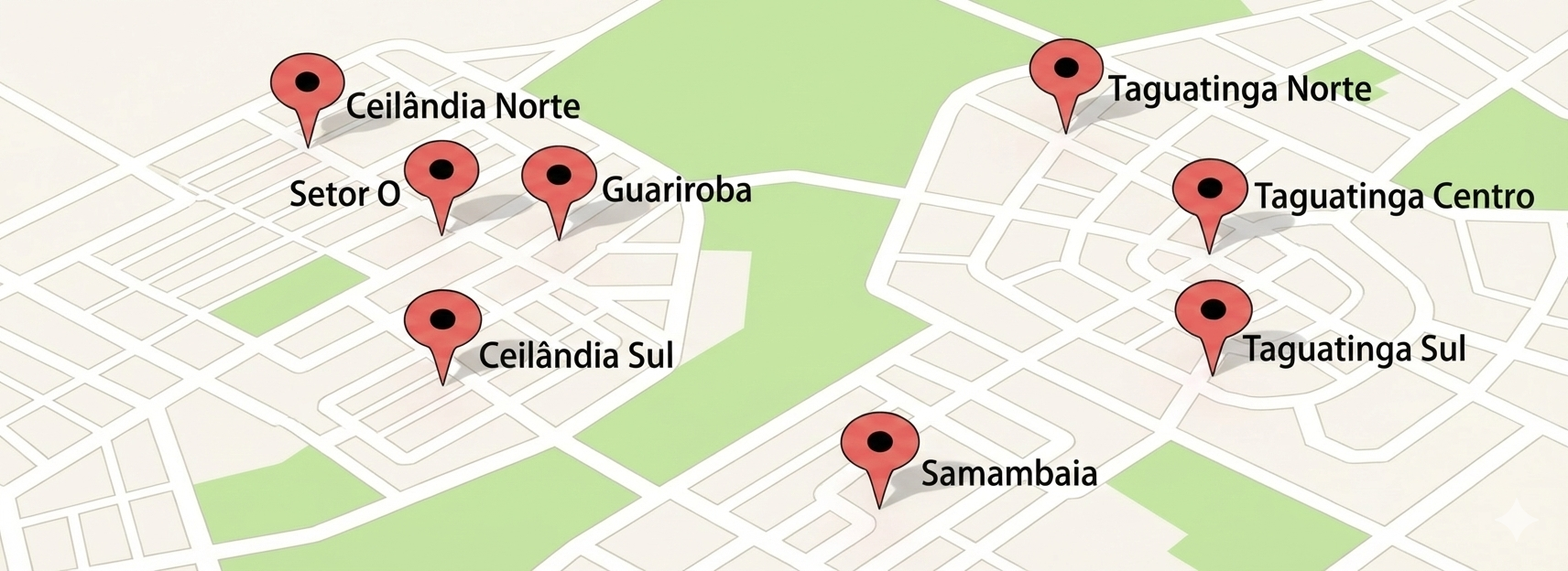Atendemos com agilidade nas seguintes localidades:  Ceilândia Norte e Sul,  Taguatinga  Samambaia  e Recanto das Emas  