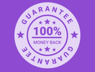 100% Money Back Guarantee