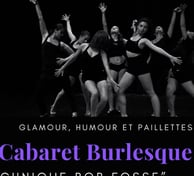 Stage Burlesque "Bob Fosse"