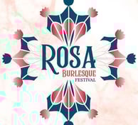 Rosa Burlesque Festival