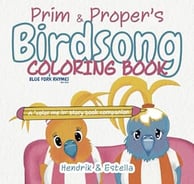 prim and propers birdsong story colouring book