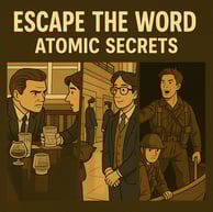 Escape the word atomic secrets 