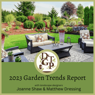 Matthew Dressing Down the Garden Path Podcast Garden Media Group Garden Trends Report Kati Dubow