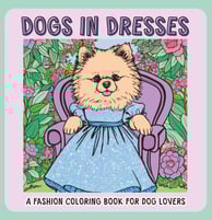 dogs in dresses coloring book