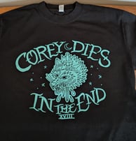 Corey Dies in the End