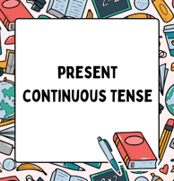 Present continuous worksheets and exercises