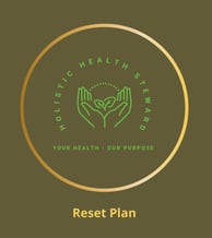 Reset Health Program - Holistic Health Steward