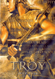 Poster for the film, Troy. 