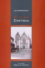Couverture Et la vie continua Jean Boisdeaufray