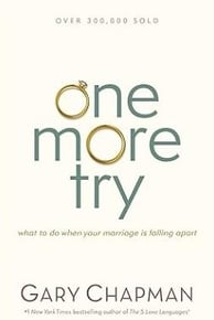 One more try by Gary Chapman