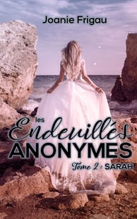 Les endeuillés anonymes tome 2 - Joanie Frigau
