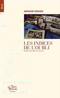 Couverture Les Indices de l'oubli Arnaud Genon