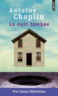 Couverture La Nuit tombée Antoine Choplin