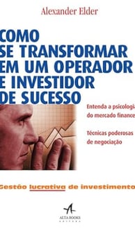 Capa do livro Como se transformar em um operador e investidor de sucesso.