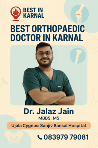 A Flyer showing details of Dr. Jalaz Jain, best Orthopaedic Surgeon in Karnal