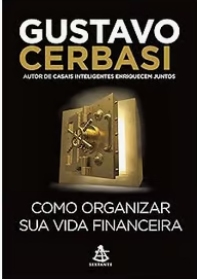 Capa do livro Como Organizar Sua Vida Financeira