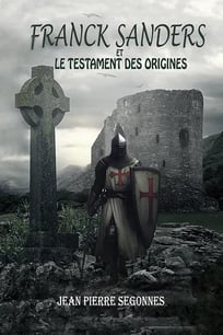 Franck Sanders et le testament des origines