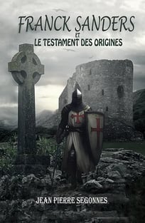Franck Sanders et le testament des origines