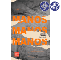 Portada y calificación del libro Las Manos Dormidas.