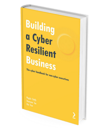BUILDING CYBER RESILIENT BUSINESS