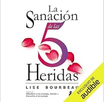La Sanación de las 5 Heridas