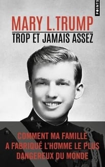 Couverture du livre de Mary Trump "Trop et jamais asssez"