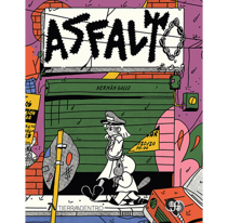 Portada de la novela gráfica Asfalto.