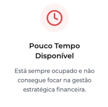 Você investe continuamente, mas não percebe resultados financeiros claros.