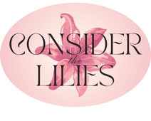 Company logo in pink, reads "Consider the Lilies" with a pink lily in the background