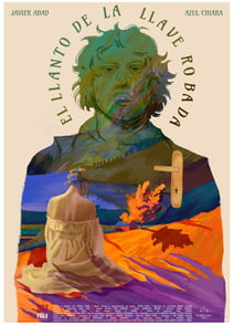 a poster of a man a movie poster for the film el llanto de la llave robada
