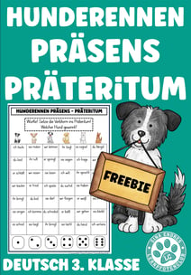 Präsens Präteritum Hunderennen Deutsch