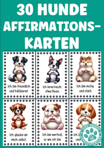 Affirmationskarten Hundeklasse Schulhund