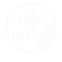 Em tudo dai Graças logo