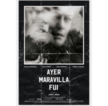 Portada de la película Ayer Maravilla Fui.
