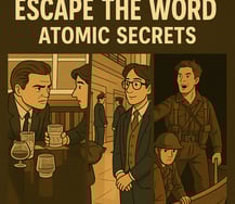 Escape the word atomic secrets 