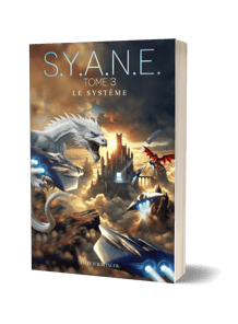 Broché Saga SYANE Tome 3 - Olivier Wisler