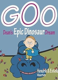 goo deans epic dinosaur dream childrens book