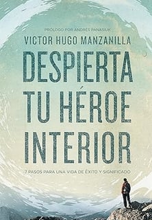 despierta tu héreo interior