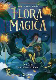 Cover Flora Magica 2 - Die Gabe der bösen Kräuter