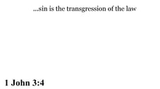 1 John 3:4 You should see
