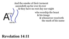 Revelation 14:11 Say it slow