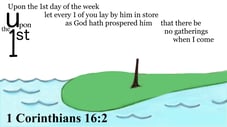 1 Corinthians 16:2 Say it slow