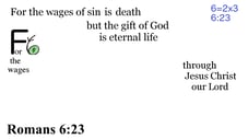Romans 6:23 Say it slow