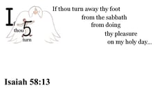 Isaiah 58:13 Say it slow