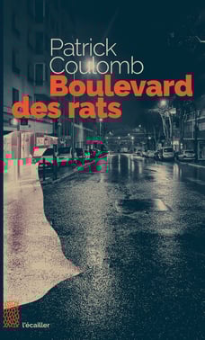 couverture du livre boulevard des rats par patrick coulomb