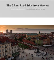 Example of an article - 5 Best Road Trips from Warsaw (Beast)